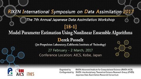 "Model Parameter Estimation Using Nonlinear Ensemble Algorithms"　Derek Posselt