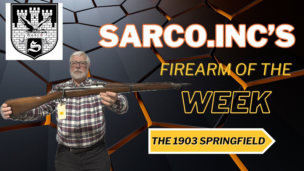 Springfield 1903 - Sarco, Inc's Firearm of the Week - YouTube