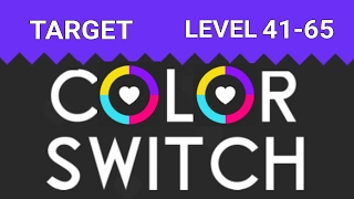 Color Switch - Target | Level 41-65