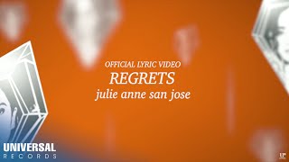 Julie Anne San Jose - Regrets (Official Lyric Video)