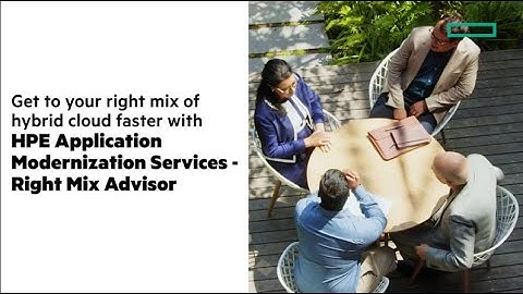 Get to the right mix faster with HPE Right Mix Advisor | Short Take