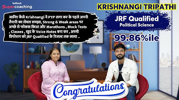 JRF 2023 Topper Krishnangi Tripathi | Qualified JRF 99.86%ile in Political Science | Pradyumn Sir