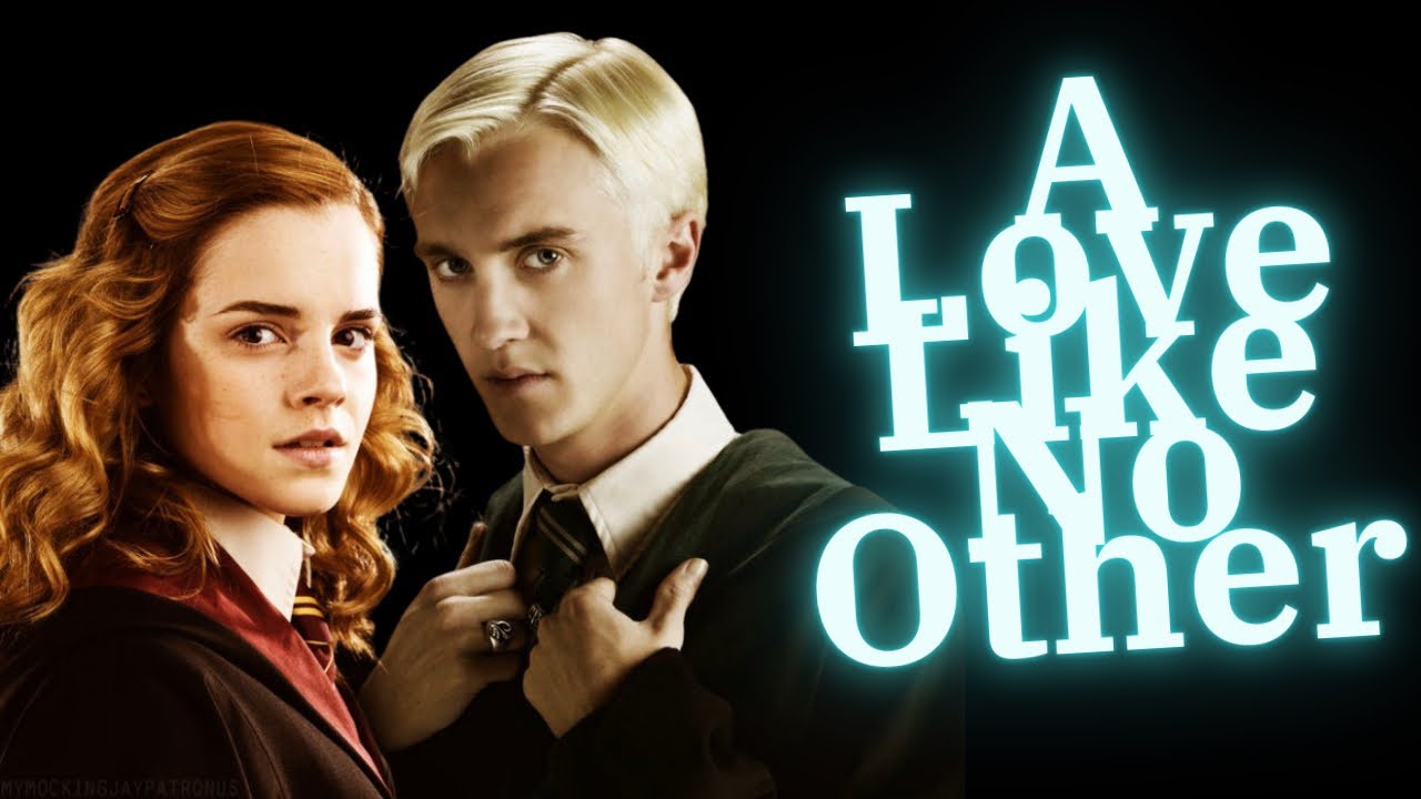 Dramione love story A Love Like No Other part 1