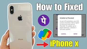 Unable to proceed PhonePe iPhone x | Google pay not working iPhone x |Phonepe,google Pay in iPhone x