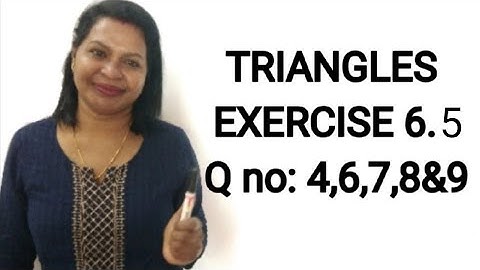 CBSE Class 10 Maths | TRIANGLES Exercise 6.5 Questions 4, 6, 7, 8& 9