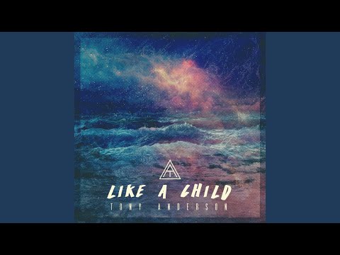 Like a Child