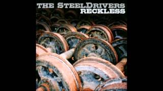 The SteelDrivers - Higher Than the Wall chords