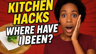 These kitchen hacks changed my life seriously