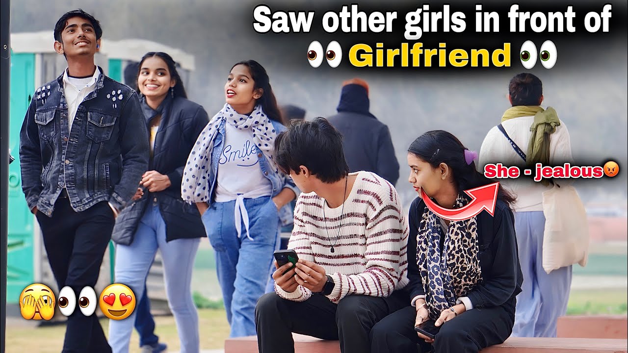Saw other girls in front of Girlfriend 🫣 | She- Angry | गर्लफ्रेंड के सामने दूसरी लड़कियो को देखा🤯