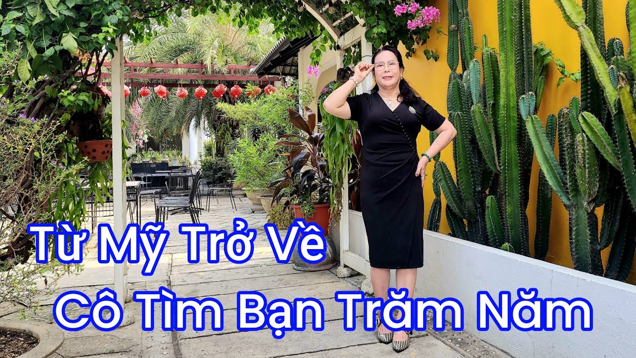 1605 CÔ MONG TÌM BẠN TRĂM NĂM TRÊN QUÊ HƯƠNG VIỆT NAM