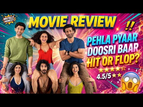 Pehla Pyaar Doosri Baar Full Movie Review, A Best Romantic Comedy Hindi Film Of The Year