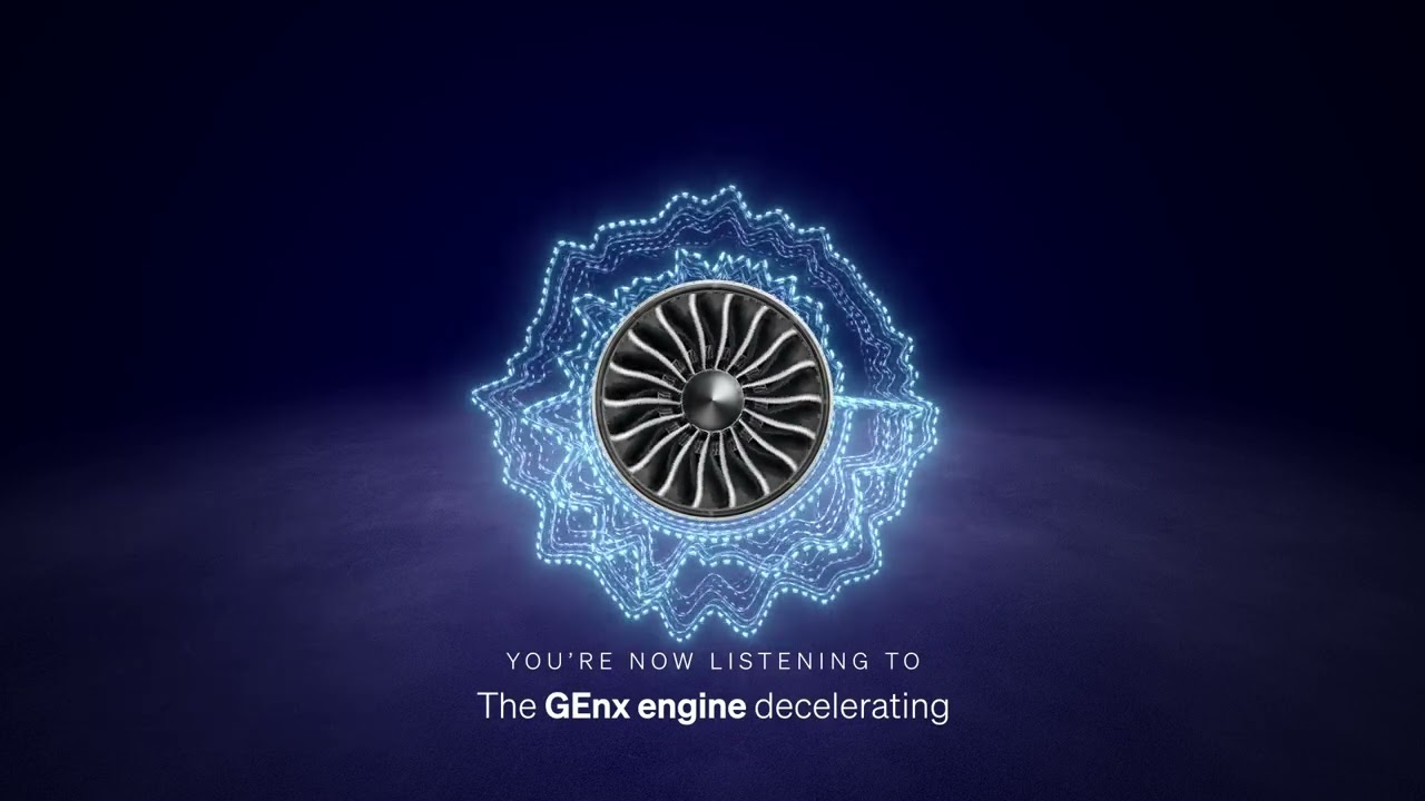 GE - The Sound of Flight - GEnx
