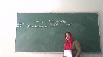 Class-3/ Computer/ Chapter-6/ Exercise