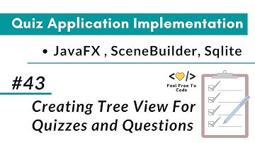 #43. Creating Tree View For Quizzes and Questions | JavaFX Quiz Application | In Hindi