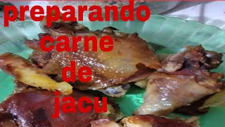 Preparando Carne De Jacu