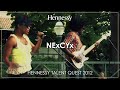 Capture de la vidéo Nexcyx - Hennessy Talent Quest 2012