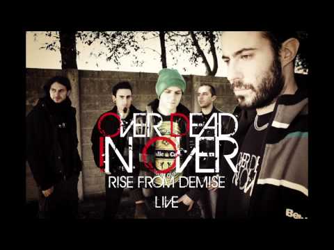 OVER DEAD IN OVER - RISE FROM DEMISE [Live @ Blaster Pub, Monsano (AN) - Italy]