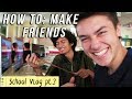 How to Make Friends in High School EASIEST WAY - vlog pt.3