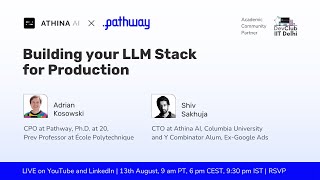 Building Your LLM Stack for Production | DevClub x Athina AI x Pathway