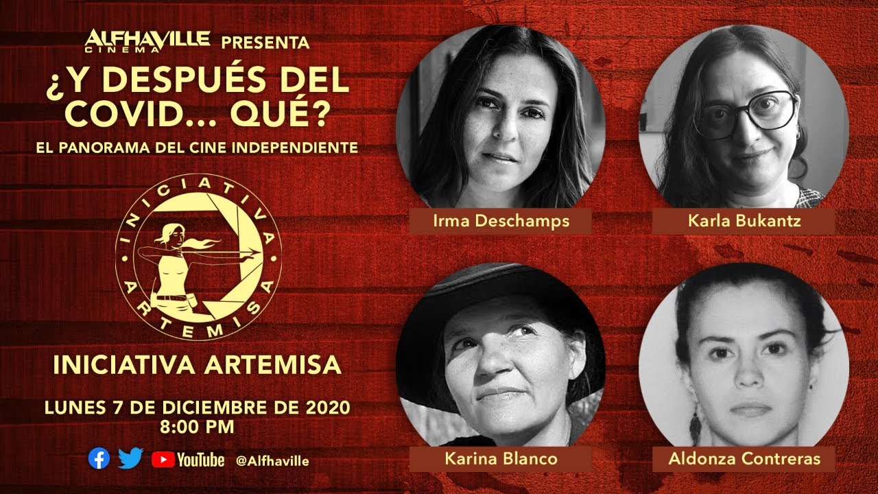 ¿Y después del COVID... qué? El panorama del cine independiente. Iniciativa Artemisa