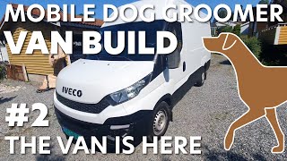 DIY Mobile Grooming Salon The van has arrived