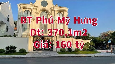 Siêu phẩm BT đơn lập góc 3MT Nam Thông PMH dt 370,1m2 bán 160 tỷ