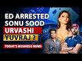Why ED is TARGETING Sonu Sood Yuvraj Singh &amp; Urvashi Rautela NOW