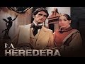 La Heredera - Parte 1 / Edith González y Humberto Zurita