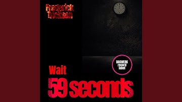Wait 59 Seconds (Original mix)