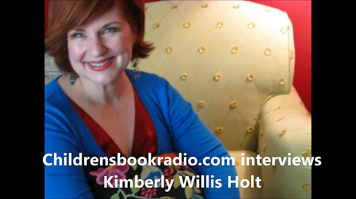Kimberly Willis Holt interviewed by Childrensbookr...