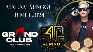 HAPPY TO NIGHT GRAND DISKOTIK DJ AGUNG ALPINO ONTHEMIX MALAM MINGGU 11 MEI 2024