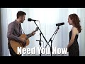 "Need You Now" - (Lady A) Acoustic Cover by The Running Mates