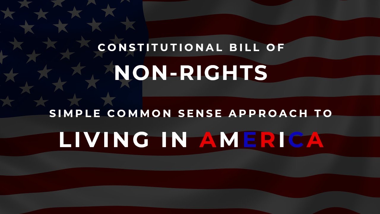 Bill Of Non-Rights - New Preamble - YouTube