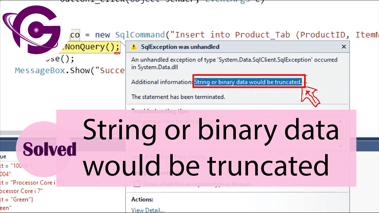 truncate แปลว่า  Update New  How to Solve String or Binary Data Would Be Truncated In C# SQL Server