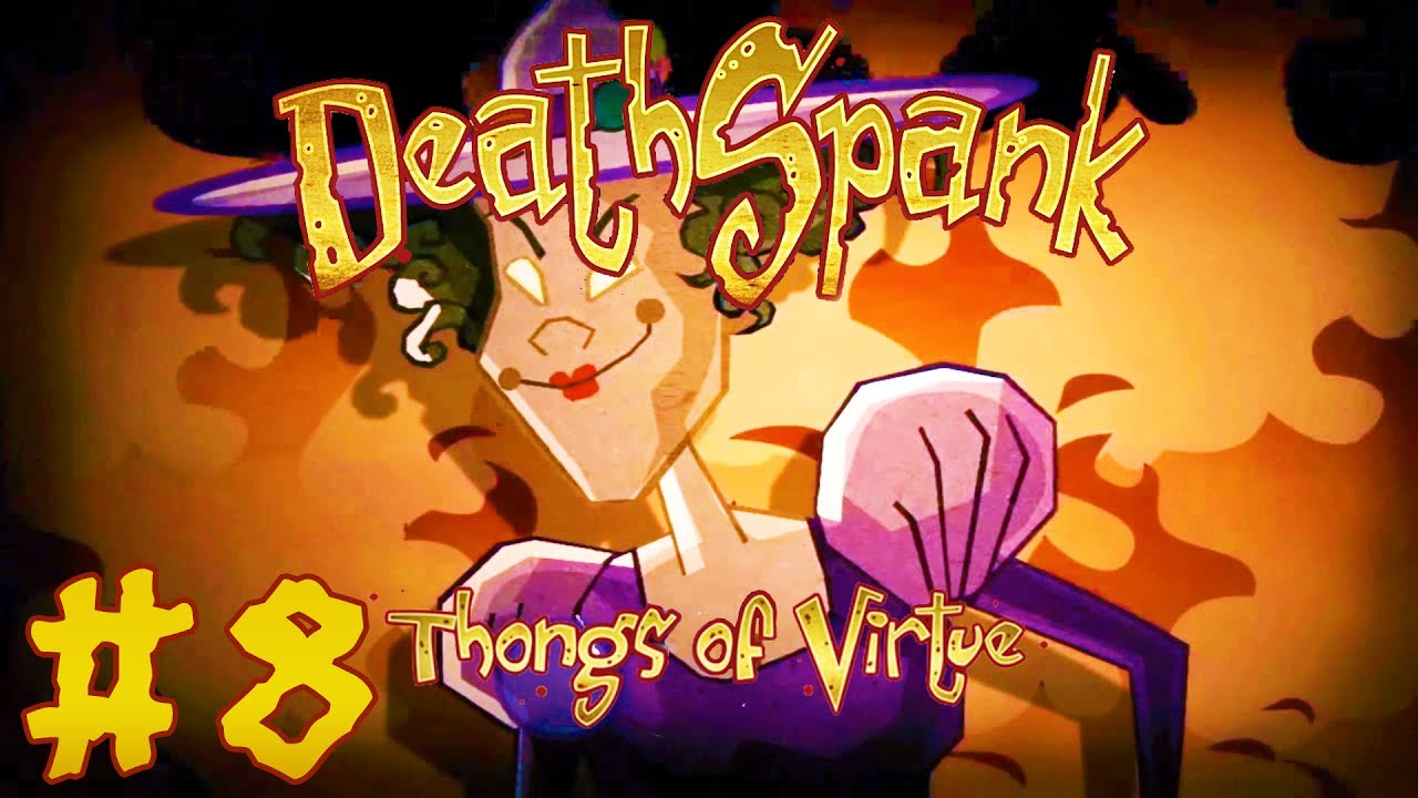 deathspank thongs of virtue character editor