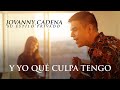 Jovanny Cadena y Su Estilo Privado - Y Yo, ¿Qué Culpa Tengo? (Video Oficial)