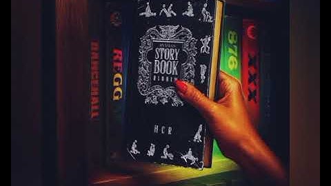 Thumbnail of STORY BOOK RIDDIM 2025 FULL MIX/RVSSIAN/DJ JOE 254/VYBZ KARTEL/VALIANT/MASICKA/BLAK RYNO/KRAFF....🎶💯