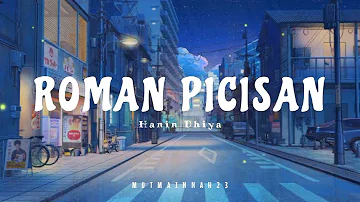 Roman Picisan - Hanin Dhiya x Ahmad Dhani [tiktok] | Lirik Lagu