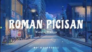 Roman Picisan - Hanin Dhiya x Ahmad Dhani [tiktok] | Lirik Lagu