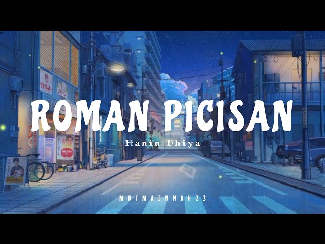 Roman Picisan - Hanin Dhiya x Ahmad Dhani [tiktok] | Lirik Lagu class=