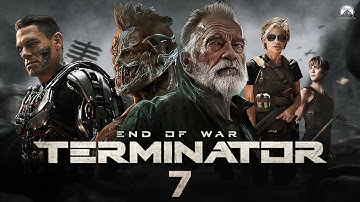 TERMINATOR 7 : End Of War Movie facts (2025) | John Cena | Arnold Schwarzenegger | Paramount +