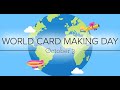 World Card Making Day - Loyal Leaves