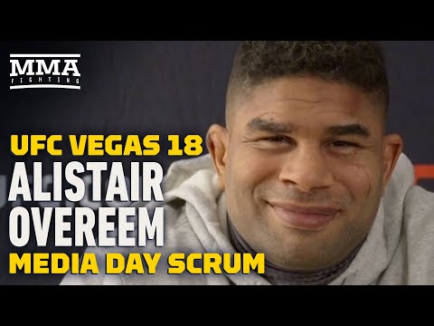 UFC Vegas 18: Alistair Overeem Thinks His UFC Debut Was 'Definitely Better' Than Michael Chandler's