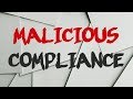 r/MaliciousCompliance | fresh