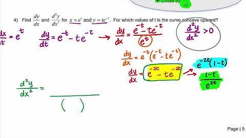 MAT230 Section 10.2 Second Derivatives of Parametrics