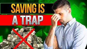 Why Saving Money is Making You Poor – Do THIS Instead