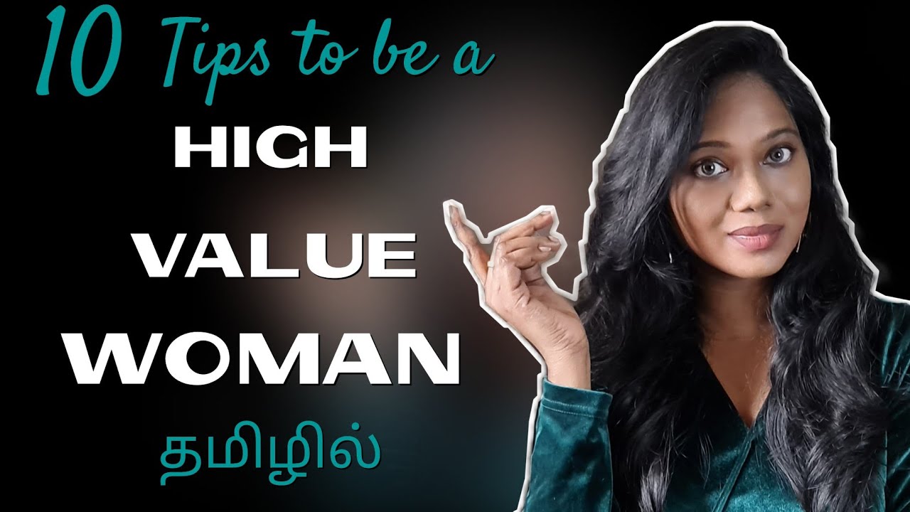 How to Become a High Value Woman in Tamil | Preet LifeStylist