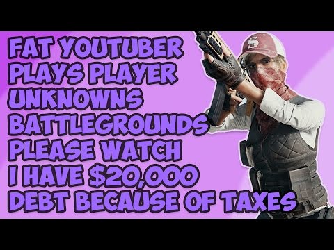 Video Fat Youtuber Plays PlayerUnknown's Battlegrounds... - youtube