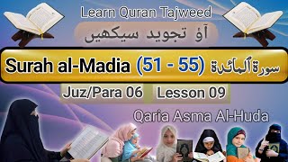 05 Surah Maidah Ayat (51 - 55) by Asma Huda with Tajweed | Lesson 9/22