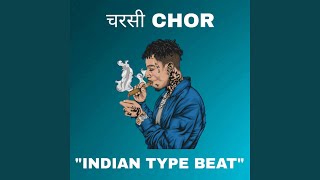 Indian Type Beat (CHARSI CHOR)